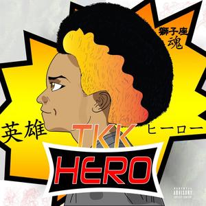 Hero (feat. iThirsty) (Explicit)