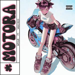 Motora (Explicit)