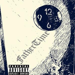 FATHERTIME (Explicit)