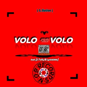 Ivolo'volo (Explicit)