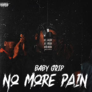 NO MORE PAIN (Explicit)