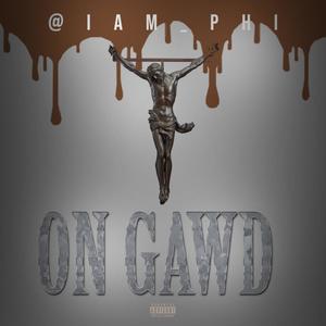 On Gawd (Explicit)