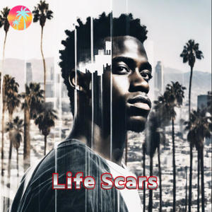 Life Scars 2 (Explicit)