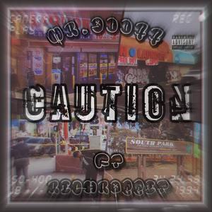 Caution (feat. Rich Rabbit) (Explicit)