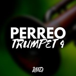 Perreo Trumpet 4