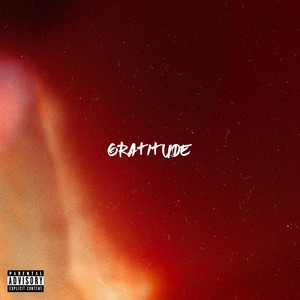 Gratitude (Explicit)