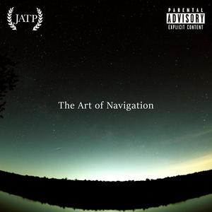 The Art of Navigation (Explicit)