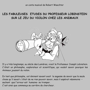 Les fabuleuses études du Professeur Lobinstein sur le jeu du violon chez les animaux