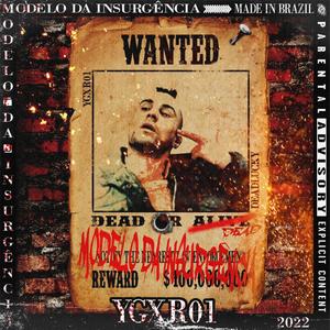 Modelo da Insurgência (feat. 死DeadLucky) (Explicit)