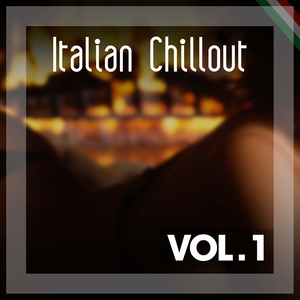 Italian Chillout, Vol. 1