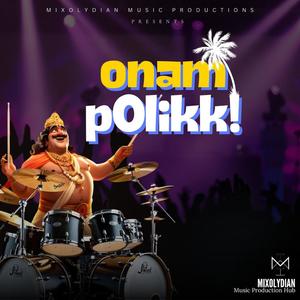 Onam Polikk ! (Explicit)