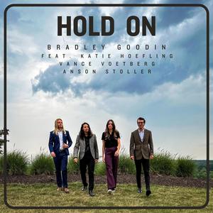 Hold On (feat. Katie Hoefling, Vance Voetberg & Anson Stoller)