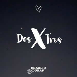 Dos X Tres