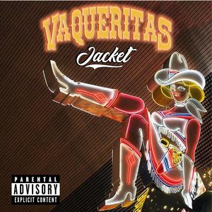 Vaqueritas (Explicit)