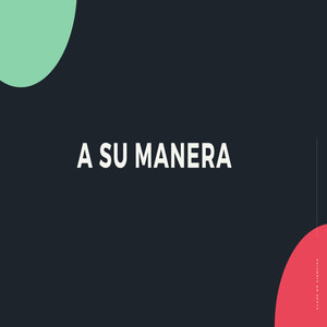 A Su Manera