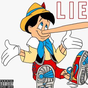 LIE (feat. Jdad) [Explicit]