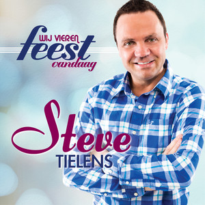 Wij Vieren Feest Vandaag