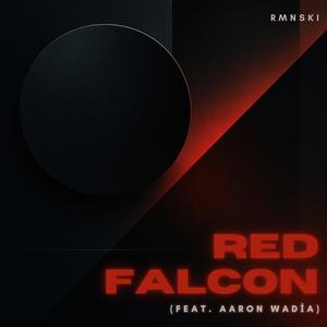 Red Falcon (feat. Aaron Wadia)