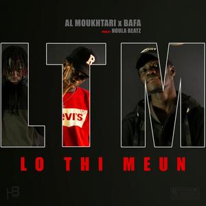 LTM (feat. Bafa & Noula beats) (Explicit)