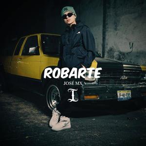 Robarte (Explicit)