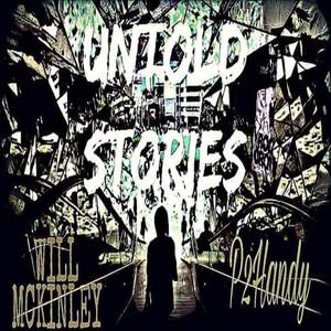 UNTOLD STORIES (feat. P2Handy) [Explicit]