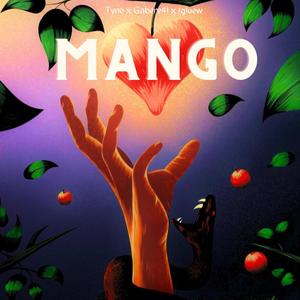 MANGO (feat. GabeRe4L & IGLUEW) [Explicit]