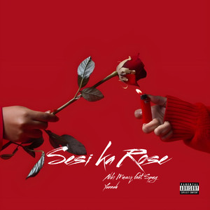 Sesi ka Rose (Explicit)