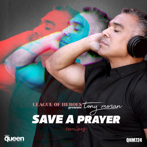 Save a Prayer (Esteban Lopez & Javier Solana Remix)