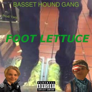 FOOT LETTUCE