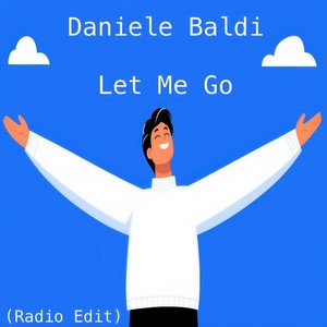 Let me Go (Radio Edit)