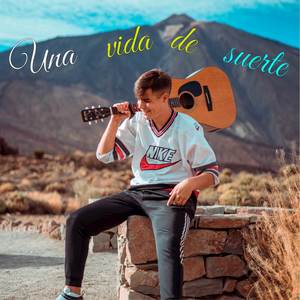 Una Vida De Suerte