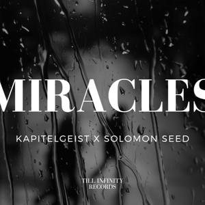 Miracles (feat. Solomon Seed)