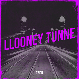 Llooney Tunne (Explicit)