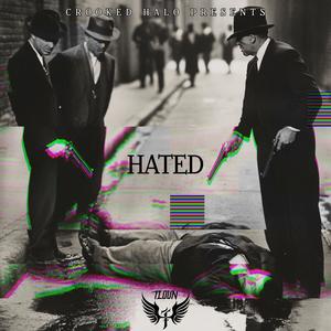 Hated (Explicit)