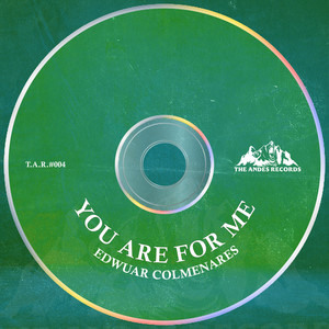 You Are For Me (Original Mix)