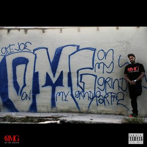 O.M.G on My Grind Part Pt.2 (Explicit)