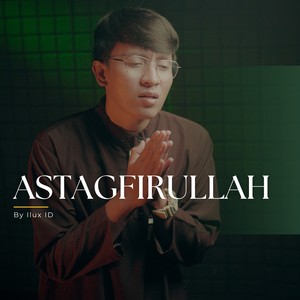 Astaghfirulloh