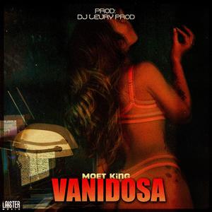 Vanidosa (feat. DJ Leury prod|Explicit)