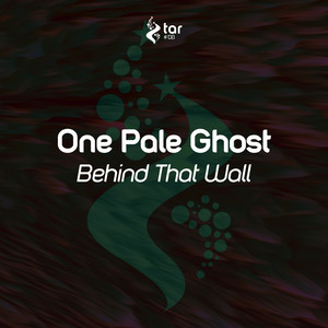 Behind That Wall (Original Mix)