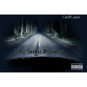 You Should Know (Explicit)