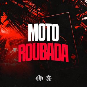 Moto Roubada (Explicit)