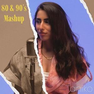 80 90`s Mashup (Remix)