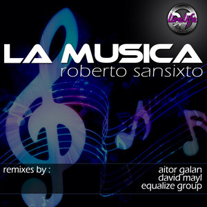La Musica (Aitor Galan Remix)