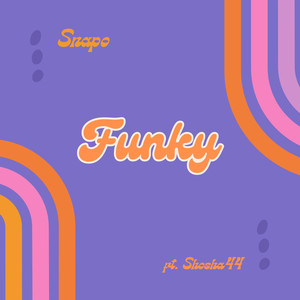 Funky (Explicit)