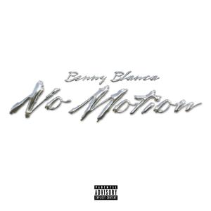 No Motion (Explicit)