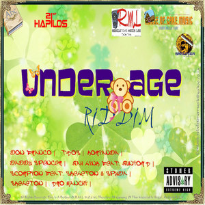 Underage Riddim