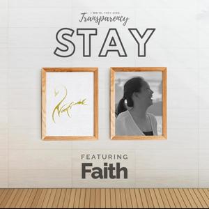 Stay (feat. Faith Nitafan)