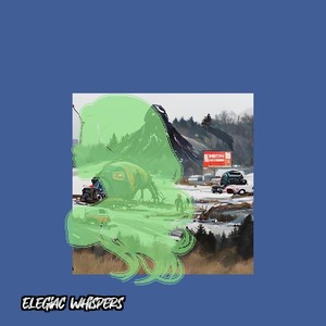 Elegiac Whispers