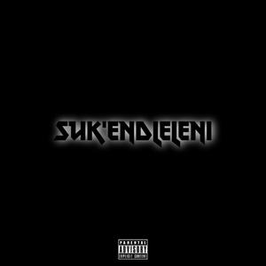 Young Eezy - Suk'endleleni (Explicit)