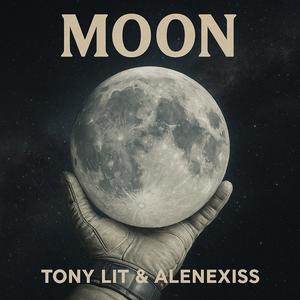 Moon (feat. Alenexiss) (Explicit)